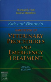 Kirk And Bistners Handbook Of Veterinary Procedures And Emergency Treatment 8th Ed Ford