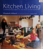 Kitchen Living Contemporary Ideas For The Heart Of The Home None Hilliard