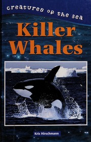 The Killer Whale 1 Edition Hirschmann Kris 1967