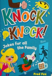 Knock Knock Jokes For All The Family Fox Fred