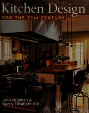 Kitchen Design For The 21st Century Hill Nancy E Nancy Elizabeth