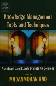 Knowledge Management Tools And Techniques Practitioners And Experts Evaluate Km Solutions Rao