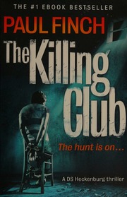 The Killing Club Finch Paul 1964 Author
