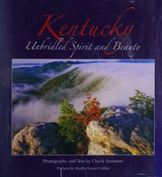 Kentucky Unbridled Spirit And Beauty Summers Chuck