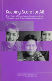 Keeping Score For All The Effects Of Inclusion And Accommodation Policies On Largescale Educational Assessments National Research Council Us Committee On Participation Of English Language Learners And Students With Disabilities In Naep And Other Largescale Assessments