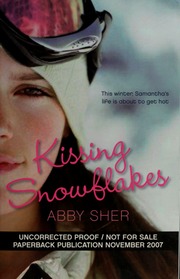 Kissing Snowflakes Sher Abby