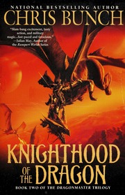 Knighthood Of The Dragon Chris Bunch