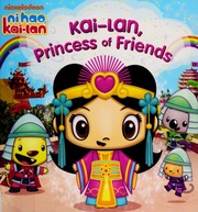 Kailan Princess Of Friends None 1st Ed Paz Veronica None