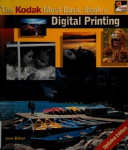 The Kodak Most Basic Book Of Digital Printing Updated Edition Bidner