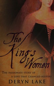 The Kings Women A Novel In Four Parts Lake Deryn Lampitt Dinah