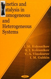 Kinetics And Catalysis In Homogeneous And Heterogeneous Systems Kolesnikov