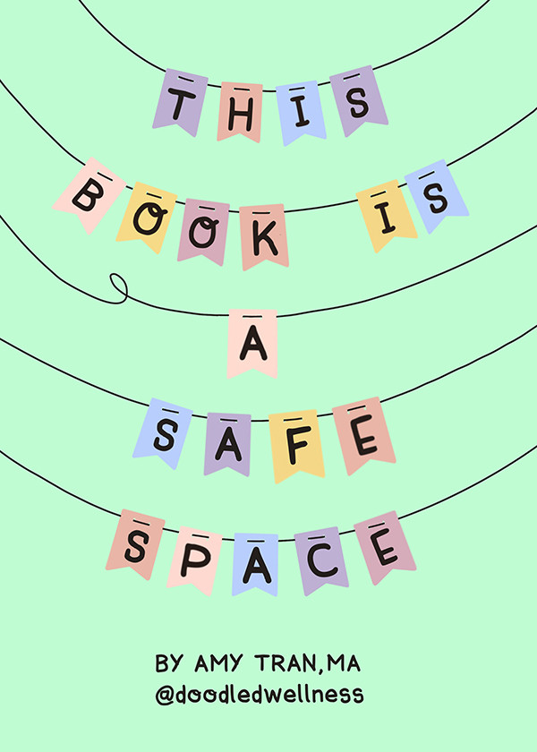 This Book Is A Safe Space Amy Tran