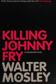Killing Johnny Fry Mosley Walter
