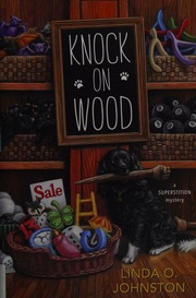 Knock On Wood Johnston Linda O