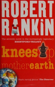 Knees Up Mother Earth New Ed Edition Rankin Robert 1949