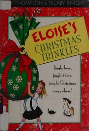 Kay Thompsons Eloises Christmas Trinkles Knight Hilary Ill Thompson