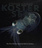 Koster Sea The First National Marine Park In Sweden Edman Stefan