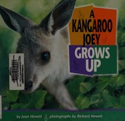 A Kangaroo Joey Grows Up Hewett Joan Hewett Richard Ill