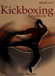 The Kickboxing Handbook North American Ed Ritschel John
