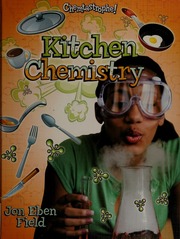 Kitchen Chemistry Field Jon Eben