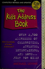 The Kids Address Book Over 2500 Addresses Of Celebrities Athletes Entertainers And More Just For Kids Levine