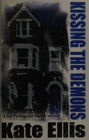 Kissing The Demons Ellis Kate 1953