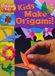 Kids Make Origami Ruth Owen