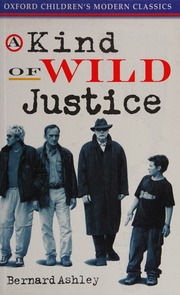 A Kind Of Wild Justice New Ed Edition Ashley Bernard