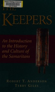 The Keepers An Introduction To The History And Culture Of The Samaritans Anderson