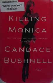 Killing Monica Bushnell Candace