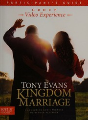 Kingdom Marriage Group Video Experience Participants Guide Evans