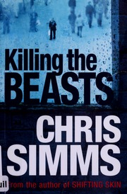 Killing The Beasts Simms Chris 1969