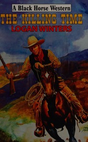 The Killing Time Winters Logan