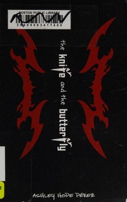 The Knife And The Butterfly Perez Ashley Hope