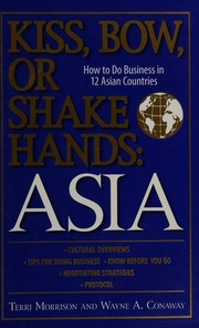 Kiss Bow Or Shake Hands Asia How To Do Business In 12 Asian Countries Morrison