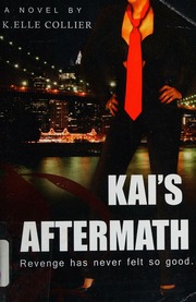 Kais Aftermath Book 2 Collier K Elle Author