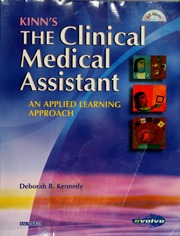 Kinns The Clinical Medical Assistant An Applied Learning Approach Book And Cdrom Edition Kennedy