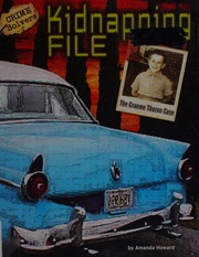 Kidnapping File The Graeme Thorne Case Howard Amanda 1973