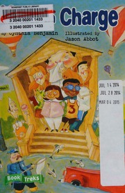 Kids In Charge Benjamin Cynthia Abbot Jason Illustrator