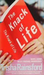 The Knack Of Life Rainsford Trisha