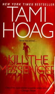 Kill The Messenger Hoag Tami