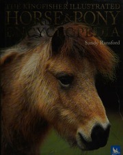 The Kingfisher Illustrated Horse Pony Encyclopedia Ransford