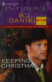 Keeping Christmas Daniels B J Copyright Paperback Collection Library Of Congress