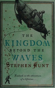 The Kingdom Beyond The Waves Hunt Stephen 1967