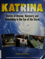 Katrina Stories Of Rescue Recovery And Rebuilding In The Eye Of The Storm Moyer