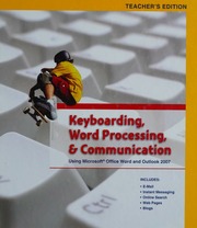 Keyboarding Word Processing Communication Using Microsoft Office Word And Outlook 2007 Teachers Edition Pearsonprentice Hall