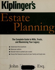 Kiplingers Estate Planning The Complete Guide To Wills Trusts And Maximizing Your Legacy Ventura