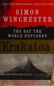 Krakatoa The Day The World Exploded 27 August 1883 Winchester