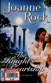 The Knights Courtship None Rock Joanne None