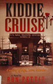 Kiddie Cruise A Novel Pettit Ron